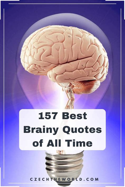 brainy quotes|brainyquote.com.